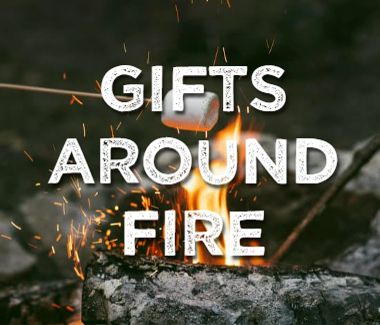Gifts around fire