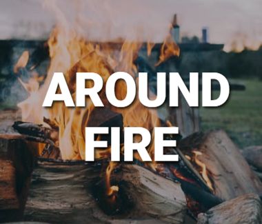 Around Fire